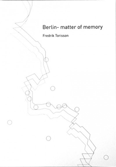 Berlin - matter of memory