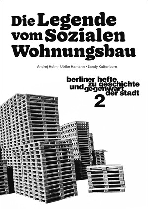 Berliner Hefte zu Geschichte und Gegenwart der Stadt #2