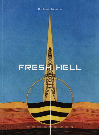 The Happy Hypocrite  - Fresh Hell - Issue 8