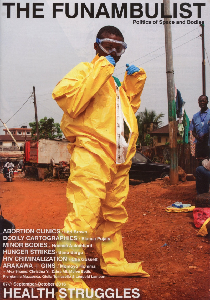 The Funambulist  - Politics of Space and Bodies #7