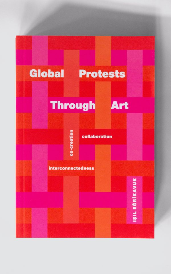 Global_Protest_Through_Art_02_web Global Protests Through Art - collaboration, co-creation, interconnectedness